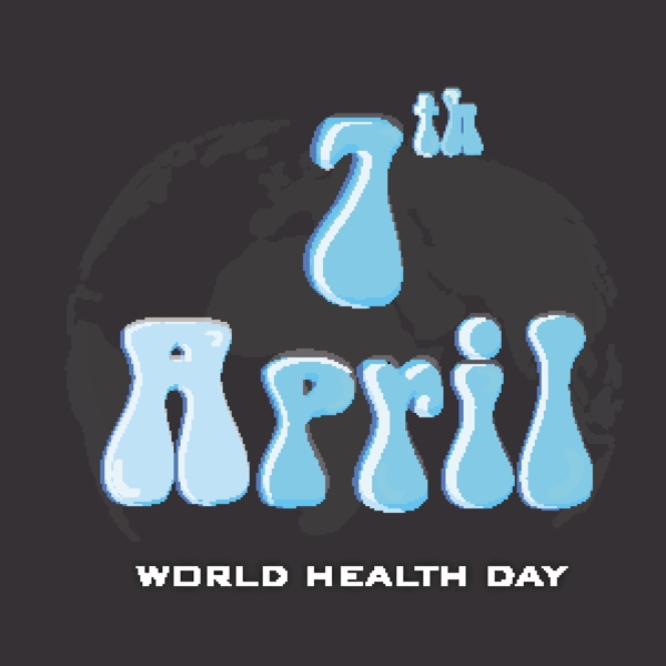 在灰色的背景与闪亮的蓝色文本第七四月世界卫生日的抽象概念